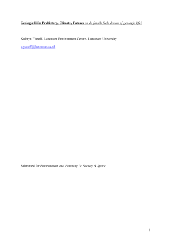 1 Geologic Life: Prehistory, Climate, Futures or do fossils fuels