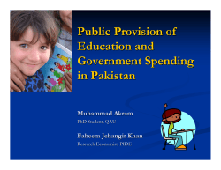 Public Provision of Education and Government Spending in Pakistan