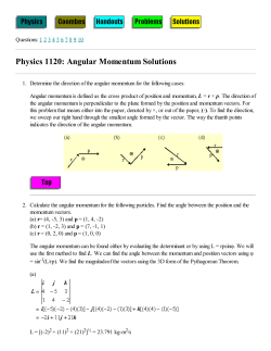 Physics 1120: Angular Momentum Solutions