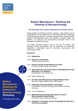 Battery Manufacture &ndash; Realising the Potential of Nanotechnology
