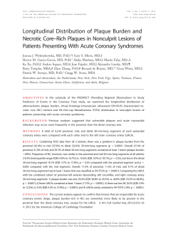 Longitudinal Distribution of Plaque Burden and Necrotic Core&ndash;Rich