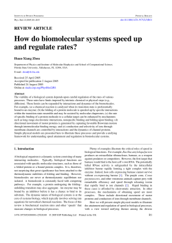 REVIEW ARTICLE How do biomolecular systems speed up and