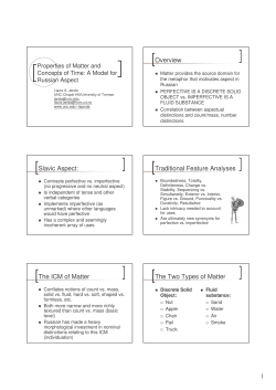 Overview Slavic Aspect: Traditional Feature Analyses The ICM of