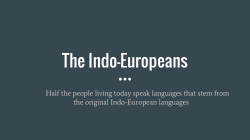 The Indo-Europeans