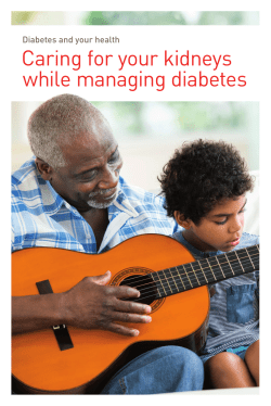 Caring for your kidneys while managing diabetes