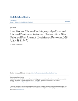 Double Jeopardy--Cruel and Unusual Punishment