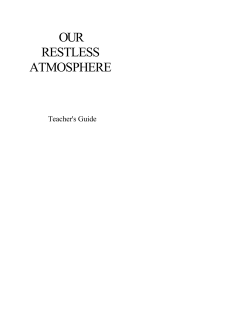 OUR RESTLESS ATMOSPHERE