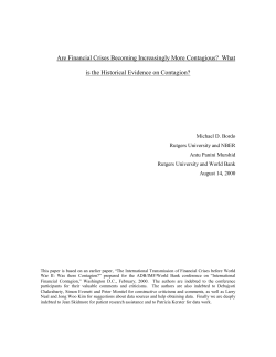 Are Financial Crises Becoming Increasingly More Contagious