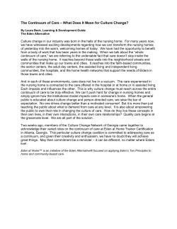 The Continuum of Care &ndash; What Does It Mean for Culture Change?