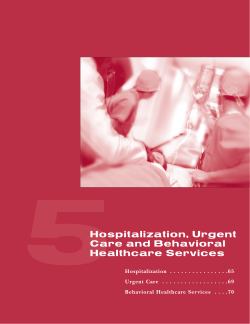 5Hospitalization, Urgent Care and Behavioral Healthcare Services