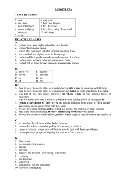 ANSWER KEY TENSE REVISION 1. took 2. had made 3. were