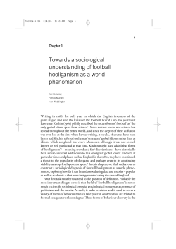 Towards a sociological understanding of football hooliganism as a