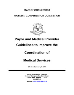 Payor and Medical Provider Guidelines to Improve the Coordination