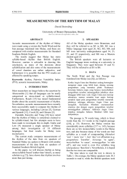 MEASUREMENTS OF THE RHYTHM OF MALAY