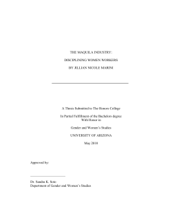 THE MAQUILA INDUSTRY: DISCIPLINING WOMEN WORKERS BY