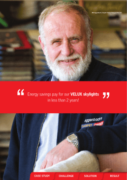 Energy savings pay for our VELUX skylights in less than 2 years!