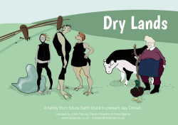A family from future Earth stuck in present day Dorset.