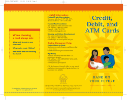 Credit, Debit, and ATM Cards Credit, Debit, and
