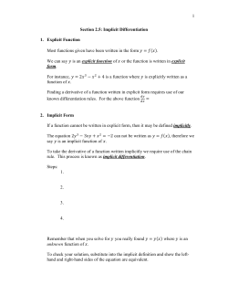 1 Section 2.5: Implicit Differentiation 1. Explicit Function Most