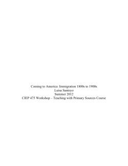 Coming to America: Immigration 1800s to 1900s Luisa Santoyo