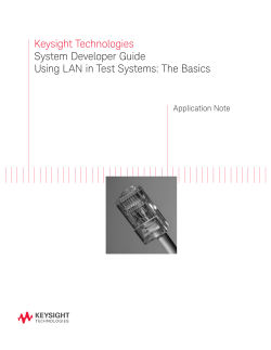 Keysight Technologies System Developer Guide Using LAN in Test