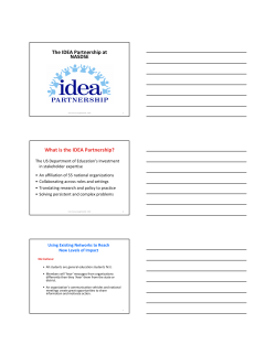 The IDEA Partnership at NASDSE What is the IDEA Partnership?