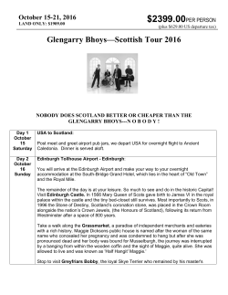 Glengarry Bhoys&mdash;Scottish Tour 2016