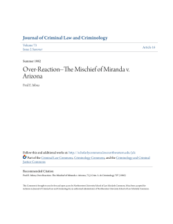 Over-Reaction--The Mischief of Miranda v. Arizona