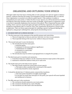 ORGANIZING AND OUTLINING YOUR SPEECH