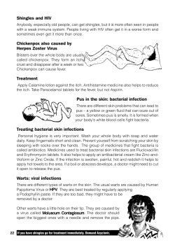 Shingles and HIV Chickenpox also caused by Herpes Zoster Virus