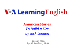 American Stories To Build a Fire by Jack London