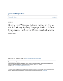 Beyond Post-Watergate Reform: Putting an End to the Soft Money