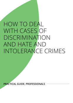 HOW TO DEAL WITH CASES OF DISCRIMINATION AND HATE