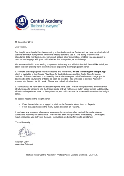 15 December 2015 Dear Parent, Our Insight parent portal has been