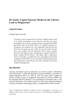 Do Easily Copied Internet Media in the Library Lead to Plagiarism?