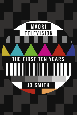 The Long Struggle for Māori Television