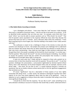 Habit Matters: The bodily Character of the Virtues