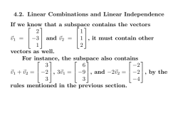 4.2. Linear Combinations and Linear Independence If we
