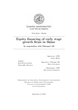 Equity nancing of early stage growth rms in Sk&aring;ne