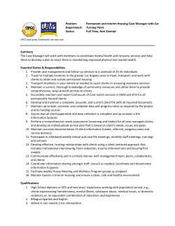 Summary The Case Manager will work with members to coordinate