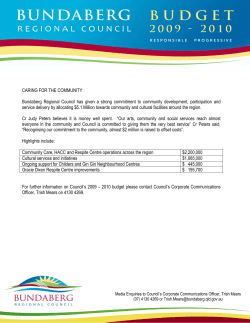 CARING FOR THE COMMUNITY Bundaberg Regional Council has
