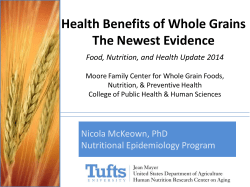 Health Benefits of Whole Grains The Newest Evidence