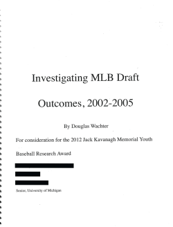 Investigating MLB Draft Outcomes, 2002-2005