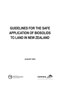 Guidelines for the Safe Application of Biosolids to Land