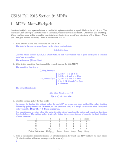 CS188 Fall 2015 Section 9: MDPs