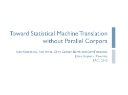 Toward Statistical Machine Translation without Parallel Corpora