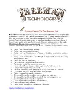 Sentence Starters For Your Learning Log Directions: Every day we