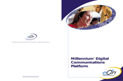 Millennium&reg; Digital Communications Platform