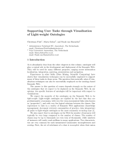 Supporting user tasks through visualisation of light-weight