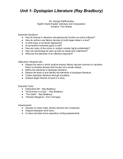 Unit 1 Dystopian Literature (Ray Bradbury)